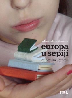europa-u-sepiji-dubravka-ugresic