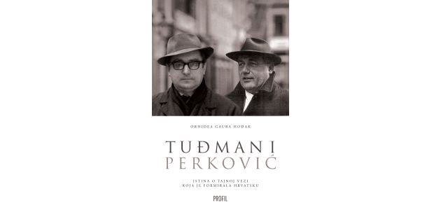 Orhidea Gaura Hodak: Tuđman i Perković