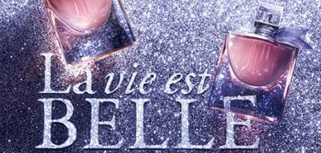 La vie est belle