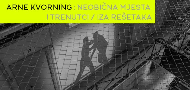 Predavanje Arne Kvorning: Neobična mjesta i trenutci / iza rešetaka