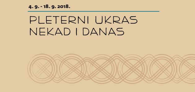 Pleterni ukras nekad i danas