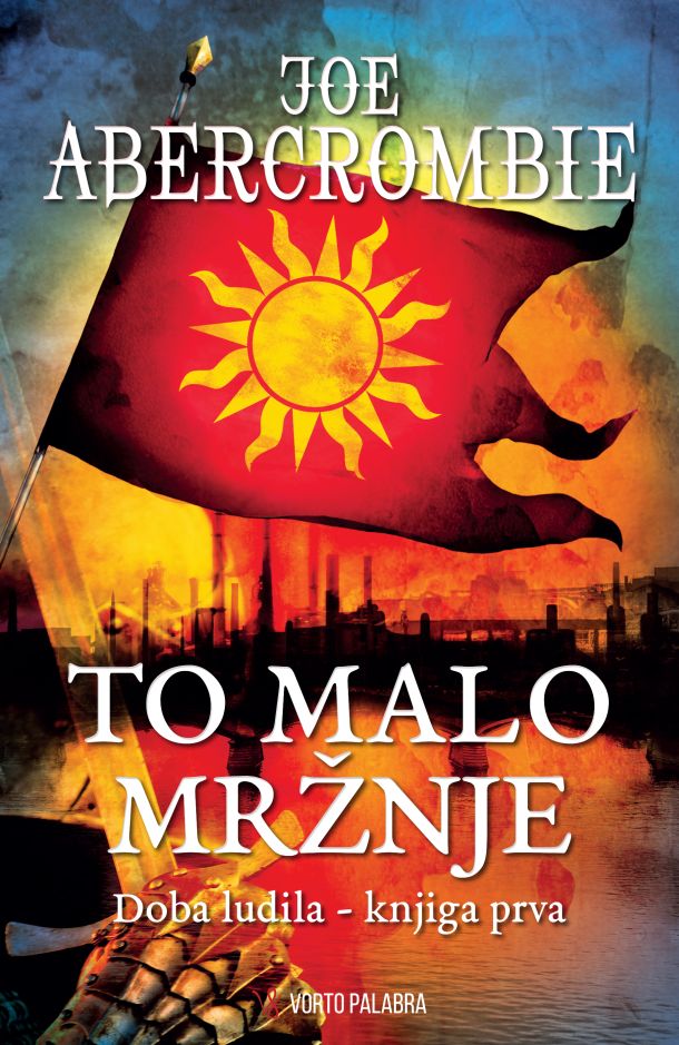 roman Abercrombie Joe To malo mrznje